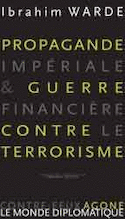 Propagande impériale & guerre financière contre le terrorisme